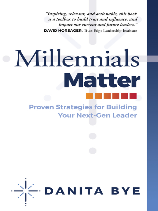 Title details for Millennials Matter by Danita Bye - Available